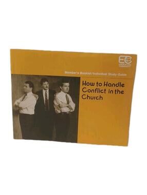 How To Handle Conflict In The Church 1991 Church And Community